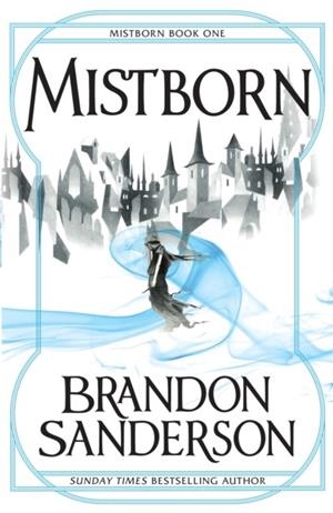 MISTBORN | 9780575089914 | SANDERSON, BRANDON
