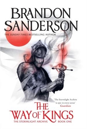 STORMLIGHT ARCHIVE 01, THE. THE WAY OF KINGS | 9781399622066 | SANDERSON, BRANDON
