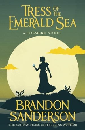 TRESS OF THE EMERALD SEA | 9781399613385 | SANDERSON, BRANDON