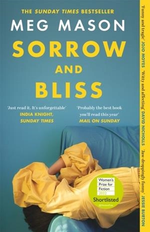 SORROW AND BLISS | 9781474622998 | MASON, MEG
