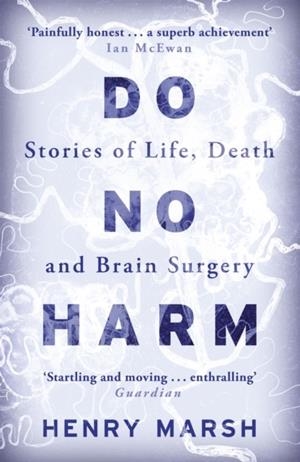 DO NO HARM | 9781780225920 | MARSH, HENRY