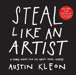 STEAL LIKE AN ARTIST | 9780761169253 | KLEON, AUSTIN