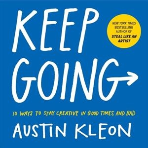 KEEP GOING | 9781523506644 | KLEON, AUSTIN