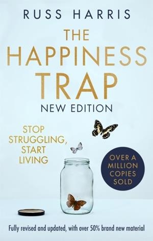 HAPPINESS TRAP, THE (2ND EDITION) | 9781472147172 | HARRIS, RUSS