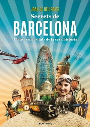 SECRETS DE BARCELONA | 9788413565538 | DE DÉU PRATS PIJOAN, JOAN