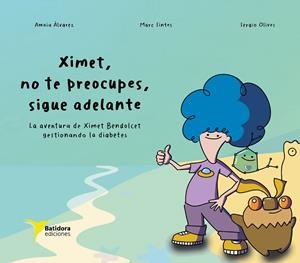XIMET, NO TE PREOCUPES, SIGUE ADELANTE | 9791399099003 | ÁLVAREZ TESORERO, AMAIA