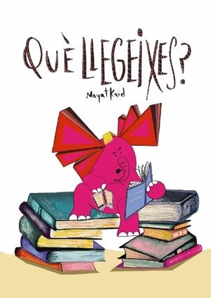 QUÈ LLEGEIXES? | 9788412930962 | KAID FERRON, NAYAT