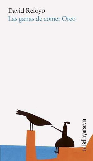 GANAS DE COMER OREO, LAS | 9788433949189 | REFOYO, DAVID