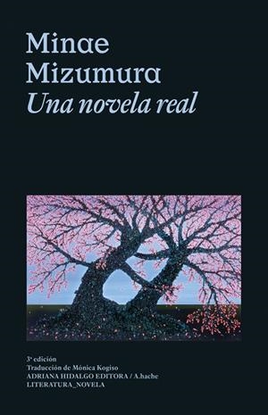 NOVELA REAL, UNA | 9786316615541 | MIZUMURA, MINAE