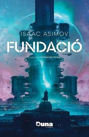 FUNDACIÓ (3A ED.) | 9788412968750 | ASIMOV, ISAAC