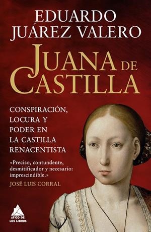 JUANA DE CASTILLA | 9791387592523 | JUAREZ VALERO, EDUARDO