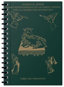 ALABAD AL SEÑOR | 9788417459871 | LIBRO DEL ORGANISTA