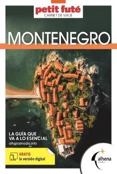 MONTENEGRO : PETIT FUTÉ - CARNET DE VIAJE [2026] | 9788418086779