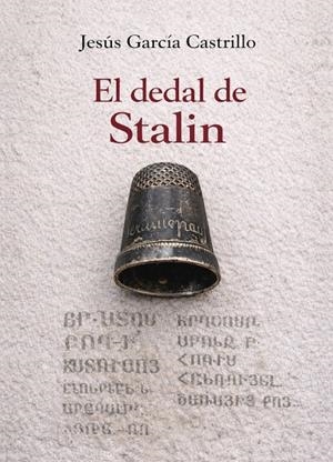 DEDAL DE STALIN, EL | 9791387603656 | GARCIA CASTRILLO, JESUS