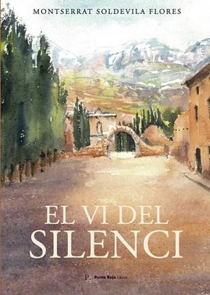 VI DEL SILENCI, EL | 9797355056899 | SOLDEVILA FLORES, MONTSERRAT