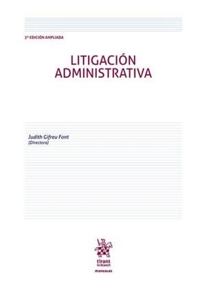 LITIGACION ADMINISTRATIVA (3ª ED) | 9791370219833 | GIFREU FONT, JUDITH