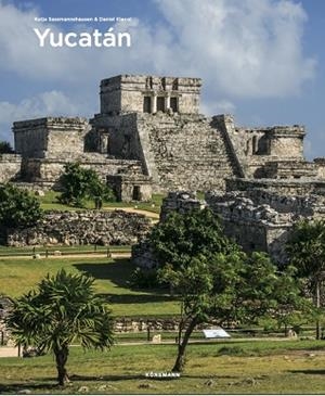 YUCATAN & RIVIERA MAYA | 9783741926815 | KIECOL, DANIEL