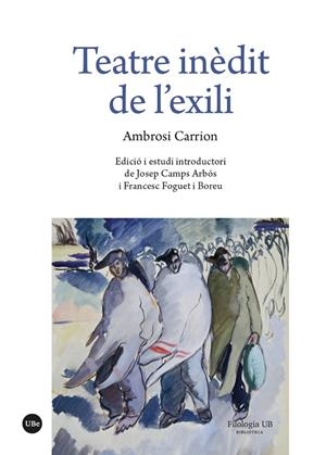 TEATRE INÈDIT DE L’EXILI | 9788410501904 | AMBROSI, CARRIÓN