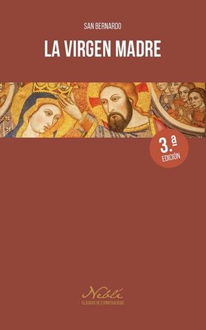 VIRGEN MADRE, LA | 9788432173509 | DE CLARAVAL, BERNARDO