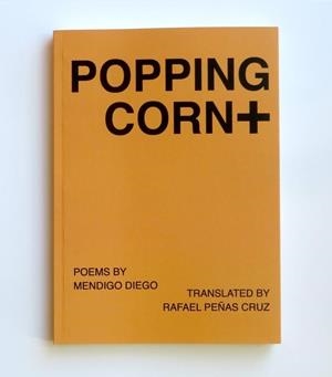 POPPING CORN | 9781919651781 | MENDIGO, DIEGO