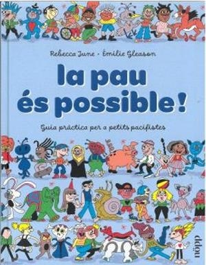 PAU ES POSSIBLE!, LA | 9791399079234 | JUNE, REBECCA / GLEASON, EMILIE