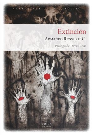 EXTINCIÓN | 9791387753771 | ROSSELOT C., ARMANDO
