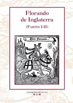 FLORANDO DE INGLATERRA (PARTES I-II) | 9788410432277