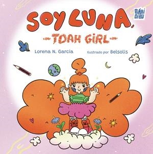 SOY LUNA, TDAH GIRL | 9791388050411 | NIETO GARCIA, LORENA