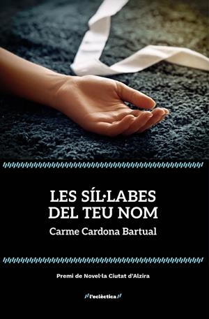 SÍL·LABES DEL TEU NOM, LES | 9788413589152 | CARDONA, CARME