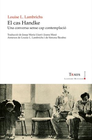 CAS HANDKE, EL | 9788492562565 | LAMBRICHS, LOUISE L.