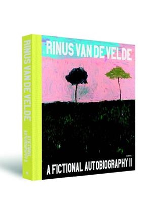 A FICTIONAL AUTOBIOGRAPHY II | 9789493416239 | VAN DE VELDE, RINUS