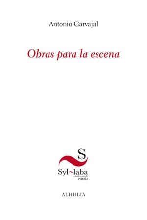 OBRAS PARA LA ESCENA | 9791399136883 | CARVAJAL MILENA, ANTONIO