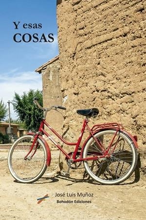 Y ESAS COSAS | 9791387719470 | MUÑOZ SAEZ, JOSE LUIS