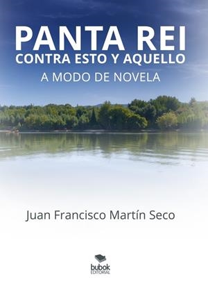 PANTA REI | 9788468593944 | MARTIN SECO, JUAN FRANCISCO