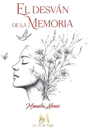 DESVÁN DE LA MEMORIA, EL | 9791387615963 | ALONSO, MANUELA