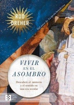VIVIR EN EL ASOMBRO | 9788413392660 | DREHER, ROD