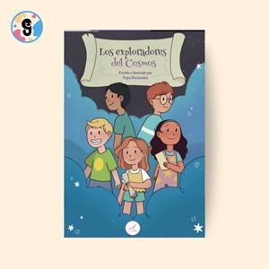 EXPLORADORES DEL COSMOS, LOS | 9788412910728 | HERNANDEZ, PEPA