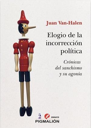 ELOGIO DE LA INCORRECCIÓN POLÍTICA | 9791387785628 | VAN-HALEN, JUAN