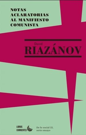 NOTAS ACLARATORIAS AL MANIFIESTO COMUNISTA | 9788412697544 | RIAZANOV, DAVID
