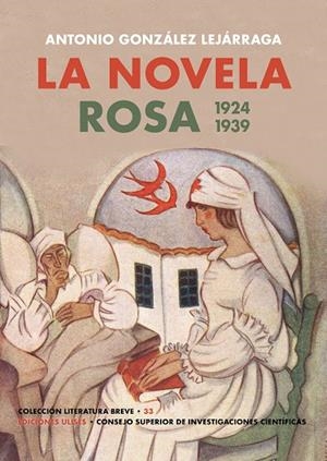NOVELA ROSA, LA. (1924-1939) (2ED.) | 9788400115401 | GONZALEZ LEJARRAGA, ANTONIO