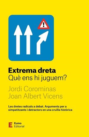 EXTREMA DRETA | 9788497668972 | COROMINAS ESCUDÉ, JORDI