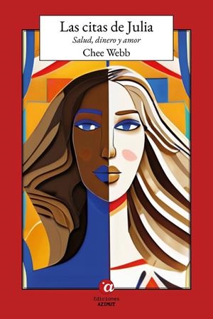 CITAS DE JULIA, LAS. SALUD, DINERO Y AMOR | 9791399043341 | WEBB, CHEE