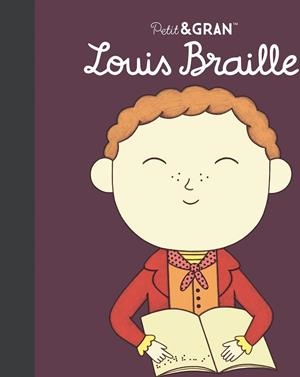 PETIT I GRAN LOUIS BRAILLE | 9788411782494 | SÁNCHEZ VEGARA, Mª ISABEL