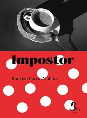 IMPOSTOR | 9788412883053 | GARCÍA MABUSE, RODRIGO