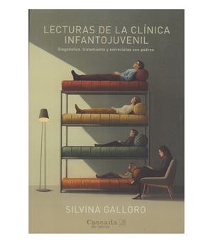 LECTURAS DE LA CLINICA INFANTO-JUVENIL | 9786319075779 | GALLORO, SILVINA