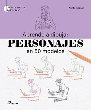 APRENDE A DIBUJAR PERSONAJES | 9788410650664 | ROMAN, NIELS