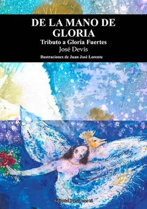 DE LA MANO DE GLORIA | 9791387806316 | DEVIS CAPILLA, JOSÉ
