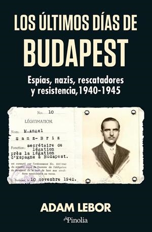 ÚLTIMOS DÍAS DE BUDAPEST, LOS | 9791387556990 | LEBOR, ADAM