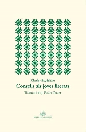 CONSELLS ALS JOVES LITERATS | 9788416726608 | BAUDELAIRE, CHARLES