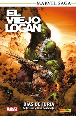 MARVEL SAGA. EL VIEJO LOGAN : DIAS DE FURIA | 9791370136512 | BRISSON, ED / DEODATO, MIKE